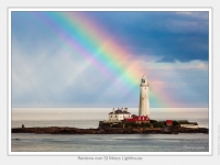 01-Rainbow over St Marys Lighthouse - (5760 x 3840).jpg